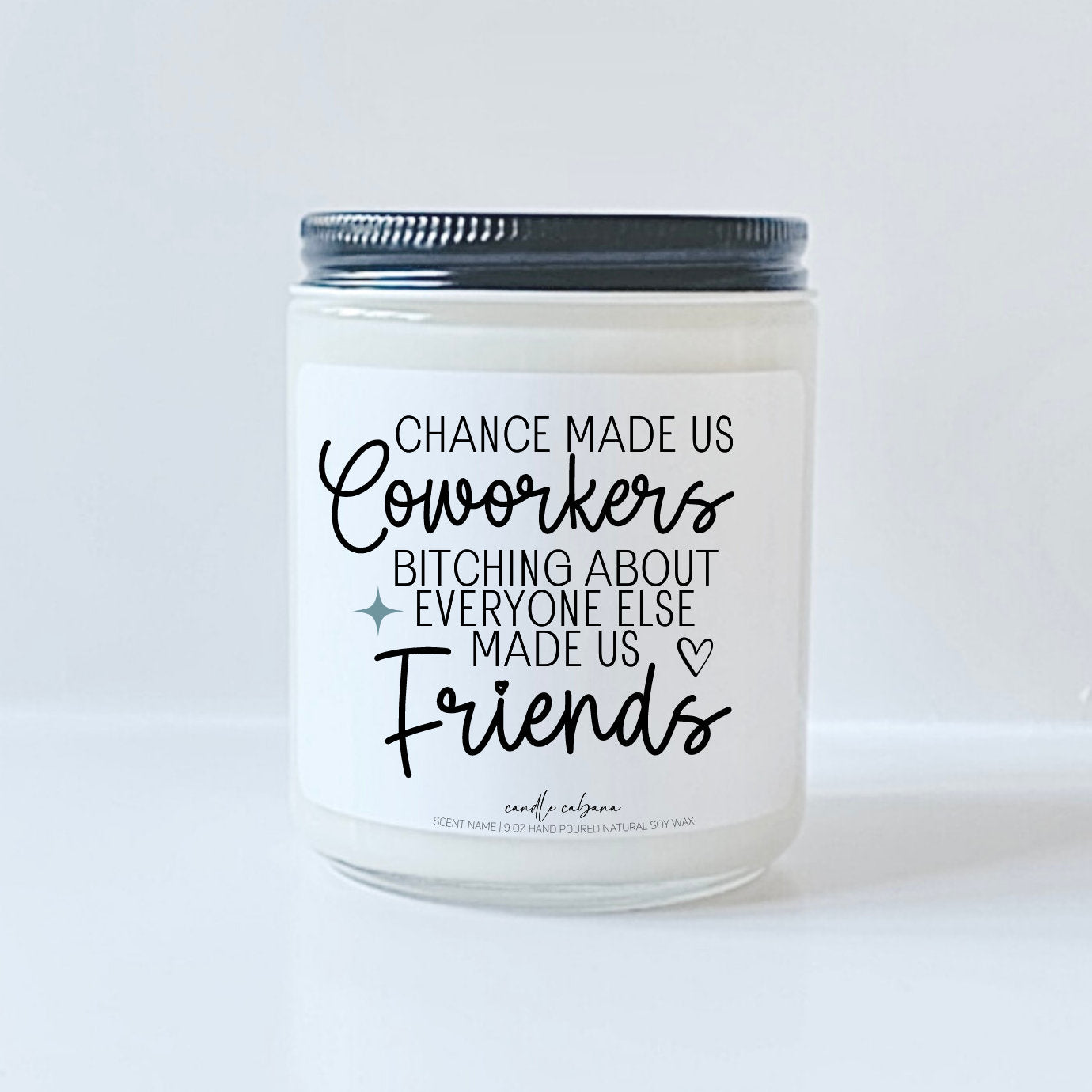 Chance made us coworkers bitching about everyone else made us friends