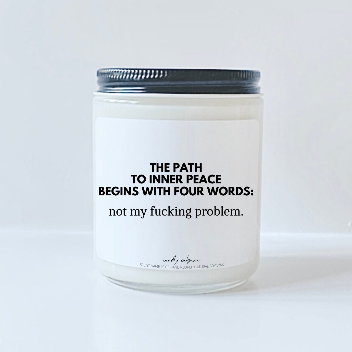 The path to inner peace begins with four words, not my fucking problem
