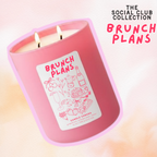 Brunch Plans - The Social Club Collection