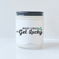 Most Likely to get lucky