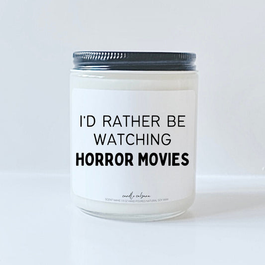 Id rather be watching horror movies