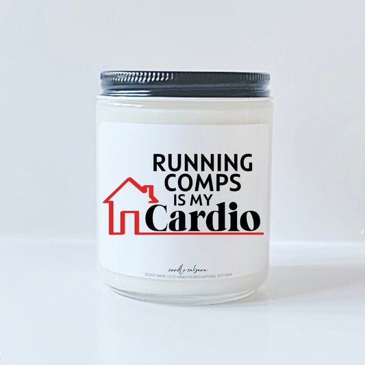 Running comps is my cardio