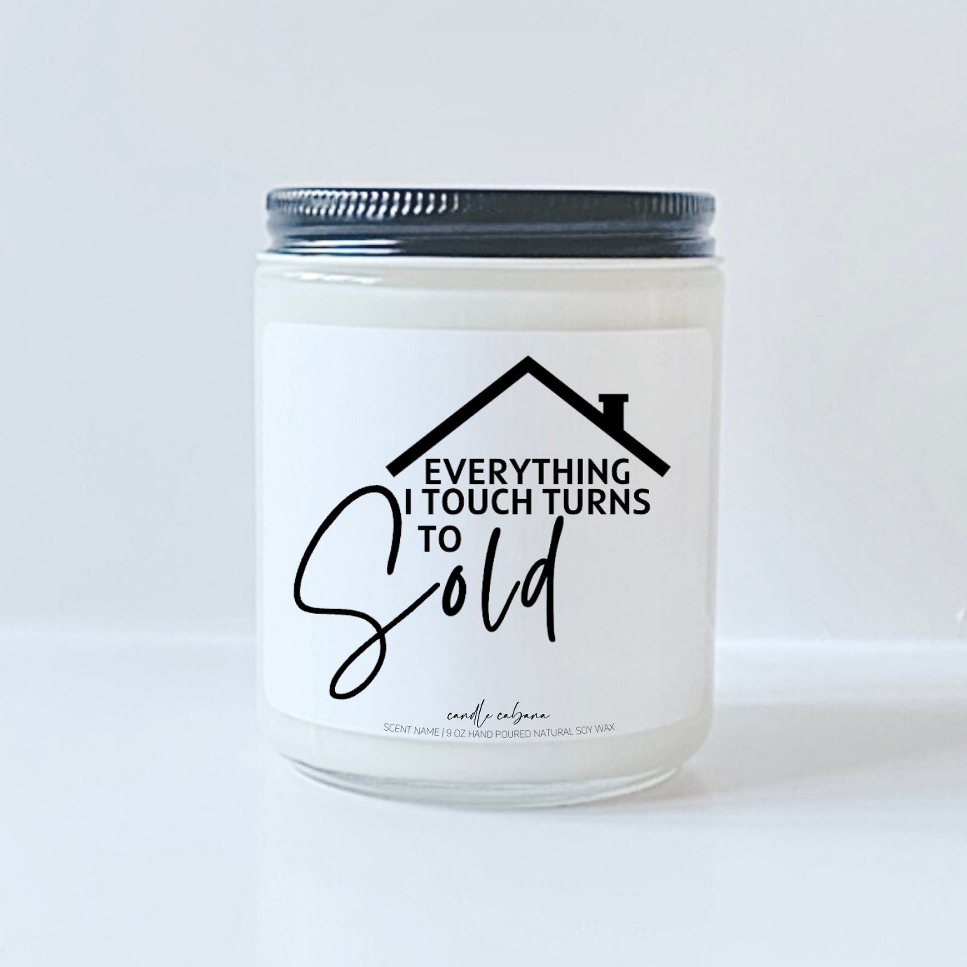 Everything I touch turns to sold