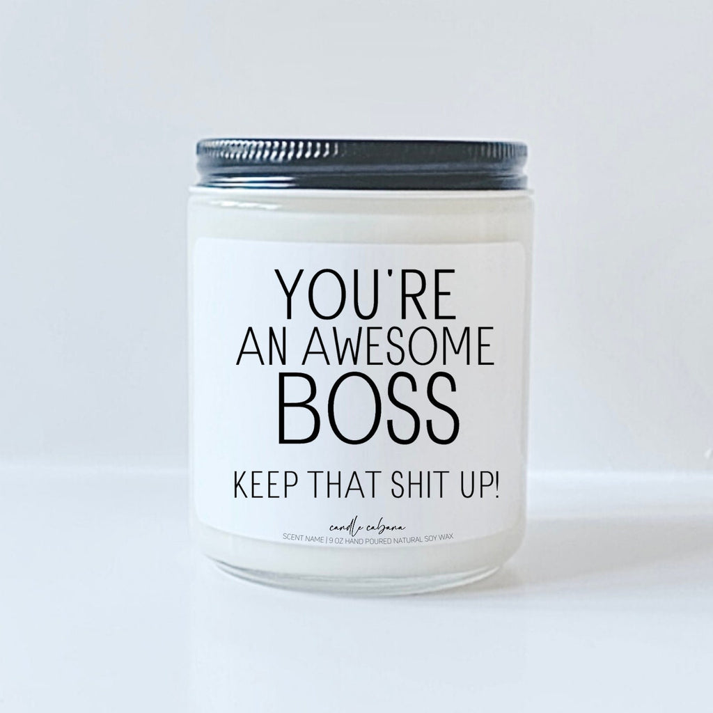 You're an awesome boss keep that shit up