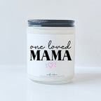 One loved mama