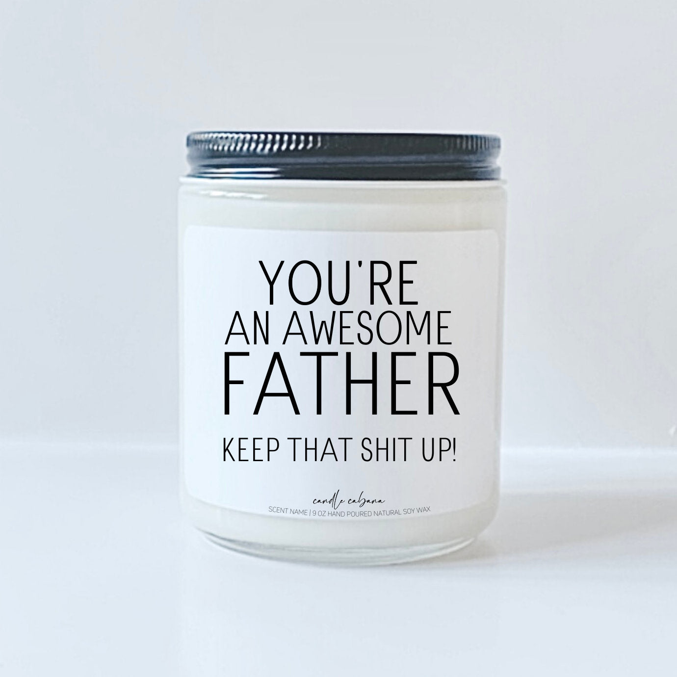 You're an awesome father keep that shit up