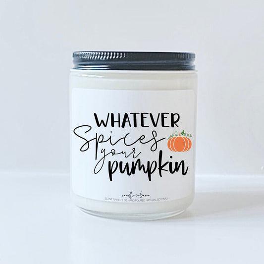 Whatever Spices Your Pumpkin