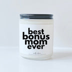 Best Bonus Mom Ever