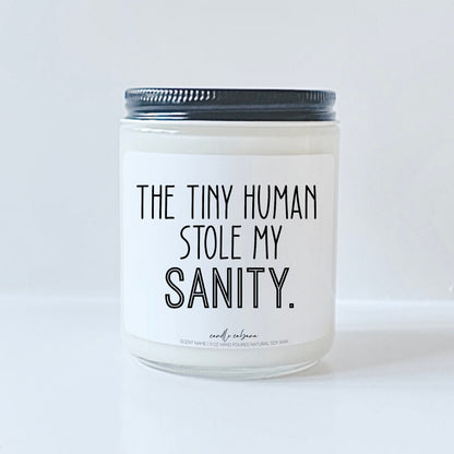 Tiny Human stole my Sanity