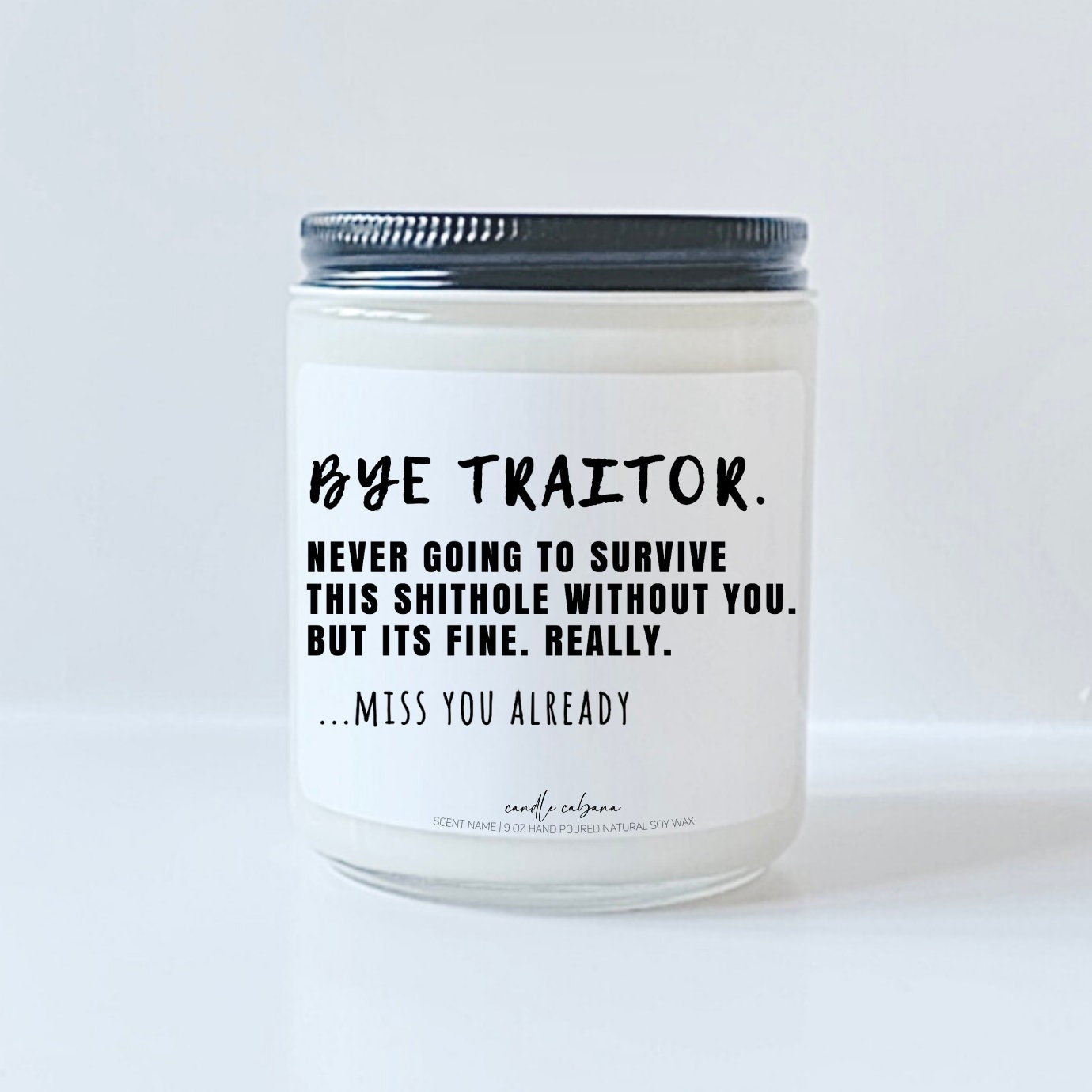 BYE TRAITOR Coworker Gift