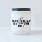 My daughter in law is my favorite child